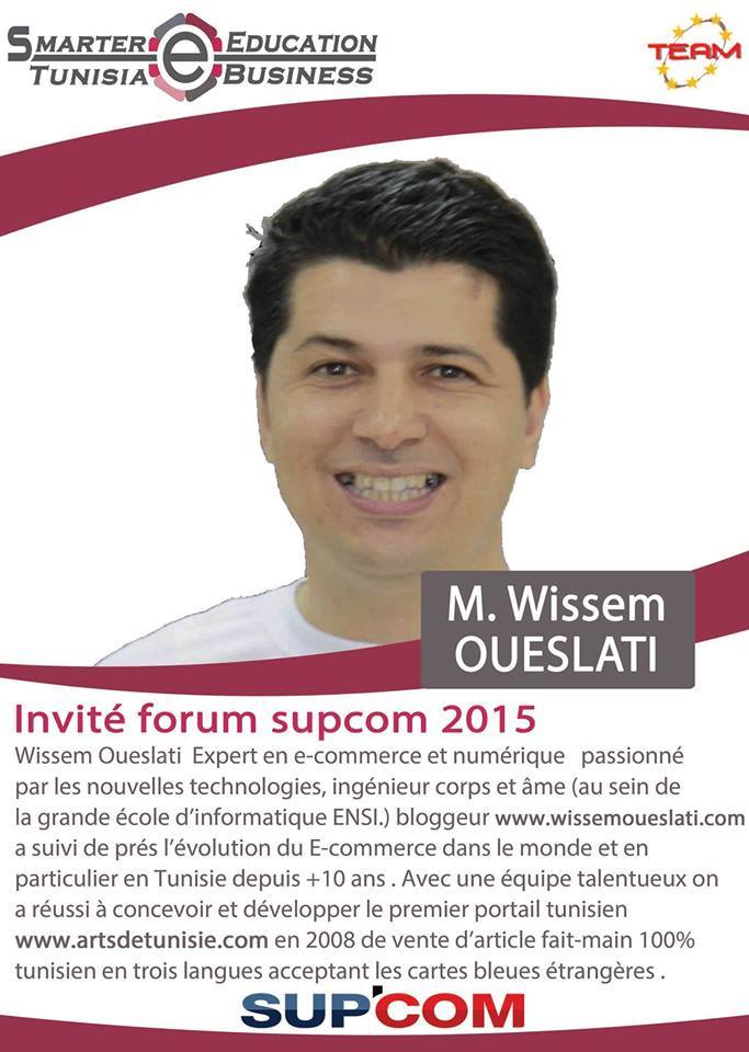 Wissem Oueslati invité Forum SUP COM 2015